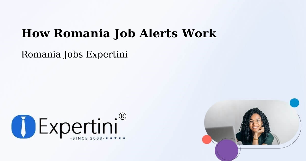 Job Alert System Overview – Bădoși - Romania Jobs Expertini