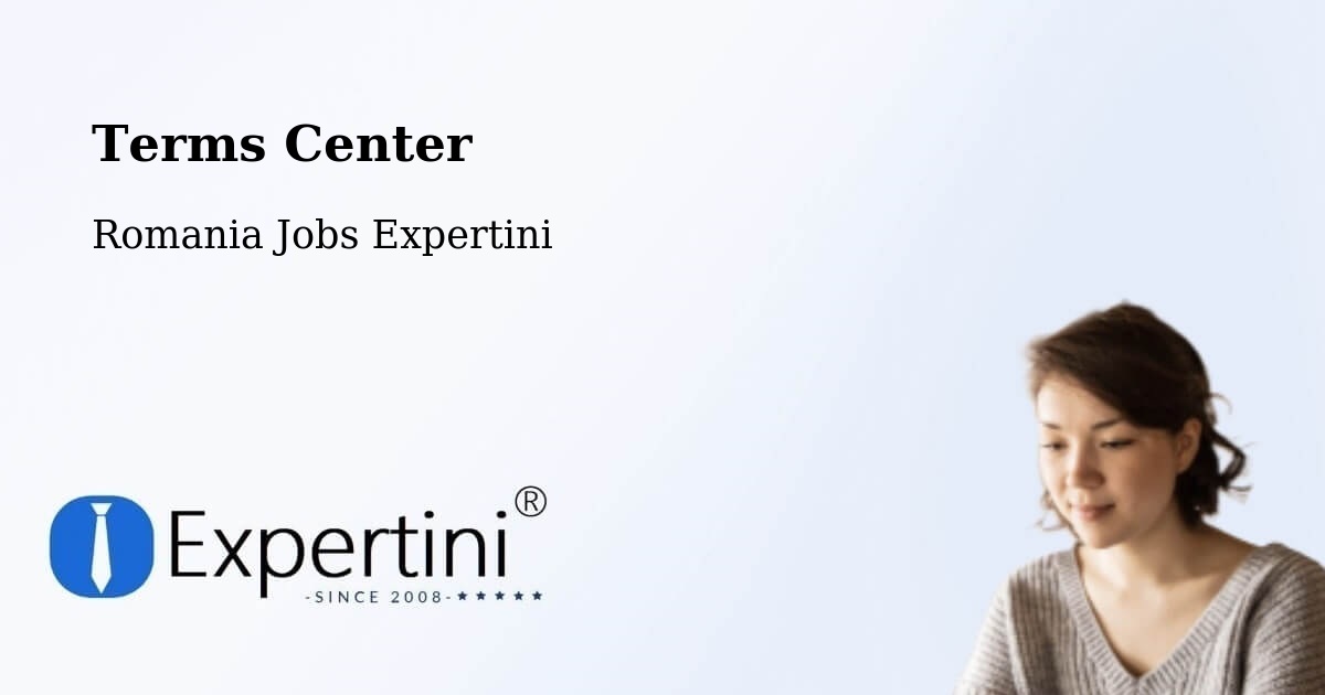Terms of Service – Bădoși - Romania Jobs Expertini